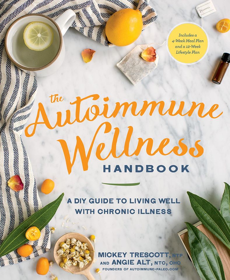 The Autoimmune Wellness Handbook